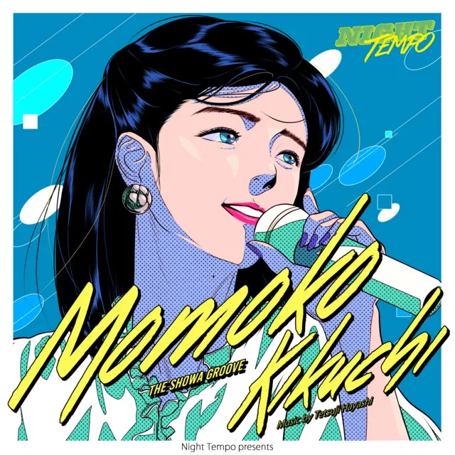 Momoko Kikuchi - Night Tempo presents The Showa Groove