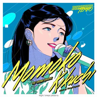 Momoko Kikuchi - Night Tempo presents The Showa Groove by Night Tempo