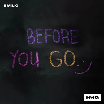 Before You Go by Emilio