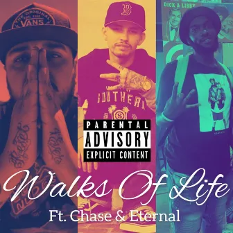 Walks of Life by Ill Enuf