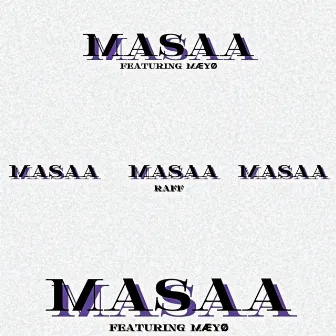 MASAA by RAFF