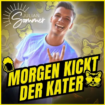 Morgen kickt der Kater by Julian Sommer