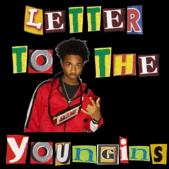 Letter To The Youngins by W.R.O King J