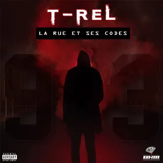 La rue et ses codes by T-Rel