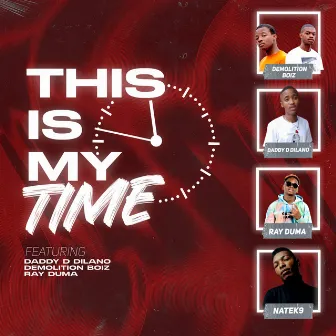 This Is My Time by Nate K9