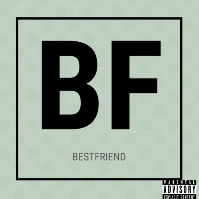 Bestfriend