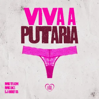 Viva a Putaria by MC LKS