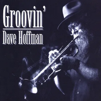 Groovin by David Hoffman