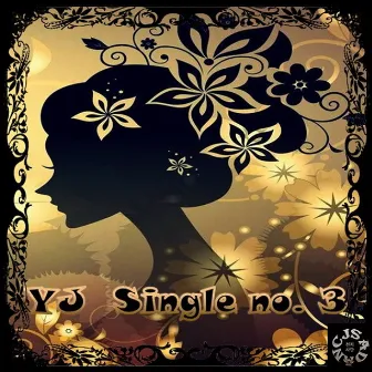 Single No.3 by YJ