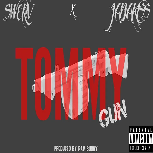 Tommy Gun (feat. Jadakiss & Pav Bundy)