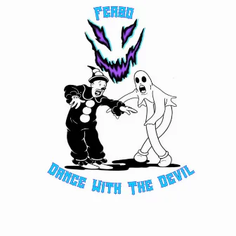 Dance With The Devil (Perreo Remix) by Ferso