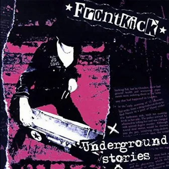 Underground Stories by Frontkick