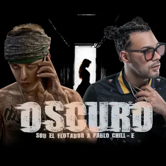 Oscuro by Sou El Flotador