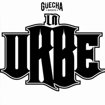 La Urbe by Güecha Bacatá