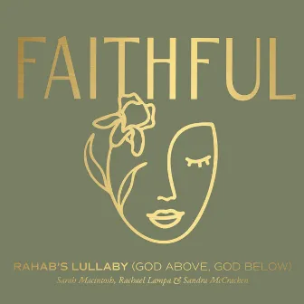 Rahab's Lullaby (God Above, God Below) by Sarah Macintosh