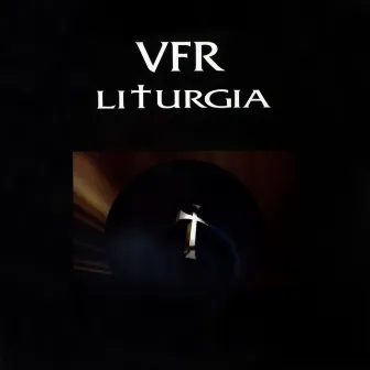 Liturgia by V.F.R.