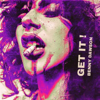 Get It ! by Benny Dawson