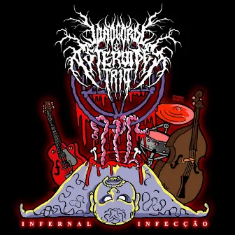 Infernal Infecção by Asteroides Trio