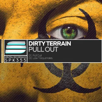 Pull Out by Dirty Terrain