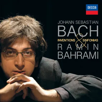 Bach J. S.: Inventions and Sinfonias by Ramin Bahrami