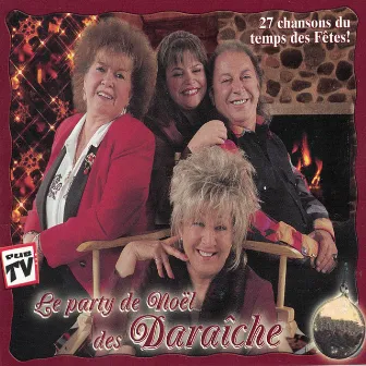 Le party de Noël des Daraîche by La famille Daraîche