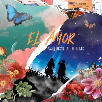 El Amor by Yavier Luisan