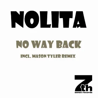 No Way Back by Nolita