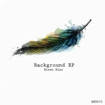 Background EP by Eisen Blau