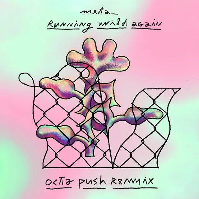 Running Wild Again (Octa Push Remix)