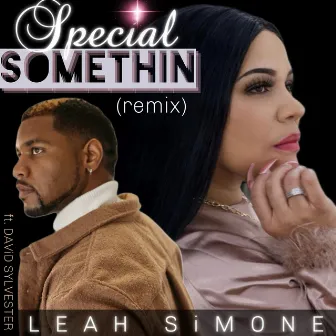 Special Somethin (Remix) by Leah Simone