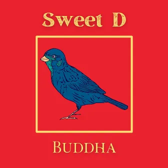 Buddha by Sweet D