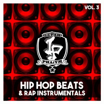 Hip Hop Beats & Rap Instrumentals, Vol. 3 by Lupah Phaiym