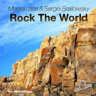 Rock the World by Sergei Brailowsky