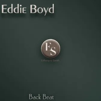 Back Beat by Eddie Boyd