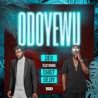 Odoyewu by Chief Dejjy