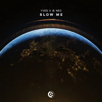 Slow Me by NEO