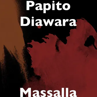 Massalla by papito diawara