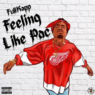 Feeling Like Pac by FullKapp