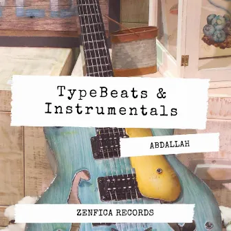 Typebeats & Instrumentals by Abdallah