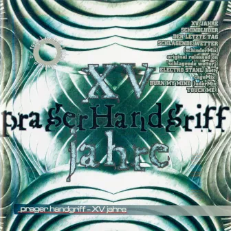 15 Jahre by Prager Handgriff