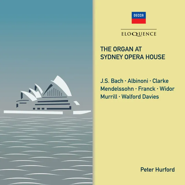 Herz Und Mund Und Tat Und Leben Cantata, BWV 147 - Arr. Peter Hurford: Jesu, Joy Of Man's Desiring