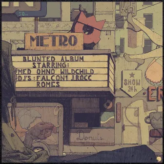 Blunted Album by Metro