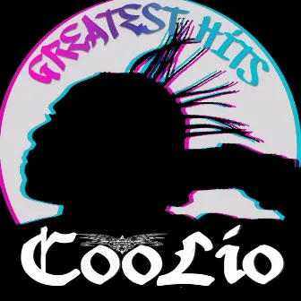 Greatest Hits by Coolio