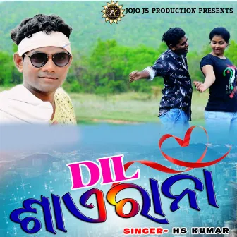 DIL SAYERANA by HS KUMAR