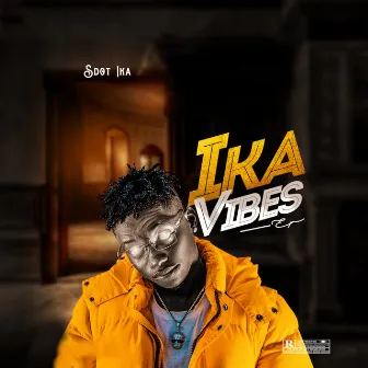 Ika Vibes - EP by Sdot Ika