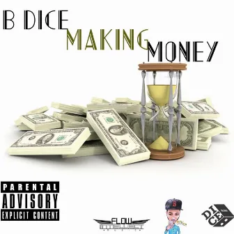 Making Money by B. Dice