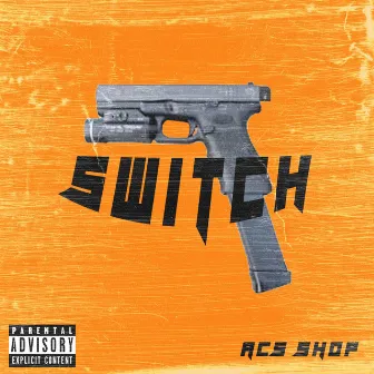 SWITCH by Acs Shop