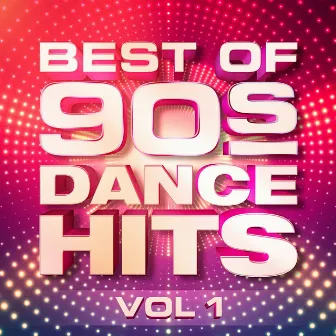 Best of 90's Dance Hits, Vol. 1 by 1990s