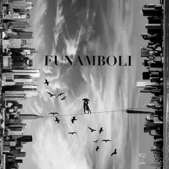 Funamboli by Phi Legacy