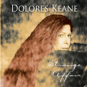 Strange Affair by Dolores Keane